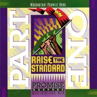 Purchase Maranatha! Promise Band - Promise Keepers: Raise The Standard, Part One