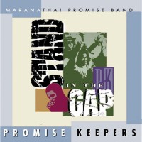 Purchase Maranatha! Promise Band - Promise Keepers: Stand In The Gap