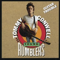 Purchase Tommy Conwell & The Young Rumblers - Guitar Trouble