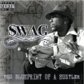 Buy $.W.A.G. - Blue Print Of A Hustler Mp3 Download