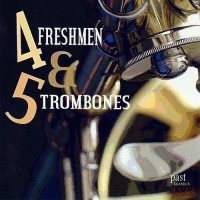 Purchase 4 Freshmen & 5 Trombones - 4 Freshmen & 5 Trombones
