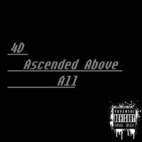 Purchase 4D - Ascended Above All
