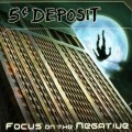 Buy 5 Cent Deposit - Focus On The Negative Mp3 Download