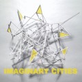 Buy Imaginary Cities - Temporary Resident Mp3 Download
