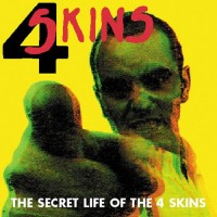 Purchase The 4 Skins - The Secret Life Of The 4 Skins