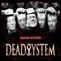 Purchase Deadsystem - Misery Within
