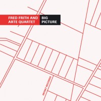 Purchase Fred Frith & And Arte Quartett - The Big Picture