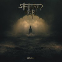 Purchase Shattered Hope - Absence