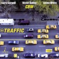Buy Larry Coryell & Victor Bailey & Lenny White - Traffic Mp3 Download
