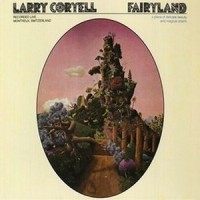 Purchase Larry Coryell - Fairyland
