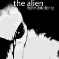 Buy Alien - Rhythm Abduction (EP) Mp3 Download