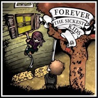 Purchase Forever The Sickest Kids - Forever the Sickest Kids