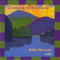 Buy Abby Newton - Crossing To Scotland Mp3 Download