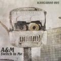 Buy A&M - Switch In Me Mp3 Download