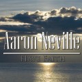 Buy Aaron Neville - Have Faith Mp3 Download