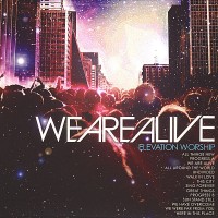 Purchase Elevation Worship - We Are Alive