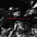 Buy Trichotomy - The Gentle War Mp3 Download