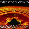 Buy 5Th Man Down - Pure Mp3 Download