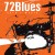 Buy 72Blues - Said I Would Mp3 Download