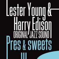 Purchase Lester Young - Pres & Sweets
