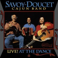 Purchase Savoy-Doucet Cajun Band - Live! At The Dance