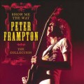 Buy Peter Frampton - Show Me the Way: The Collection Mp3 Download