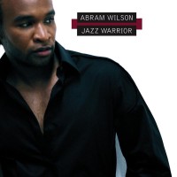 Purchase Abram Wilson - Jazz Warrior