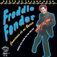 Purchase Freddy Fender - Canciones De Mi Barrio: Barrio Hits From The 50S And 60S