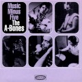 Buy The A-Bones - Music Minus Five Mp3 Download
