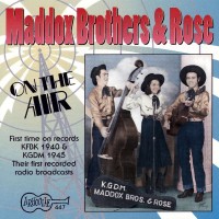 Purchase The Maddox Brothers & Rose - On The Air