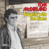 Purchase Tom Mcfarland - Travelin' With The Blues