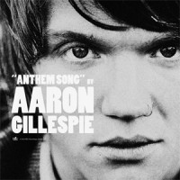 Purchase Aaron Gillespie - Anthem Song