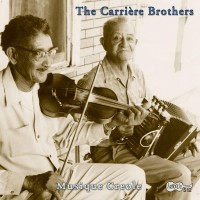 Purchase The Carriere Brothers - Musique Creole