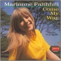 Buy Marianne Faithfull - Come Way Way Mp3 Download