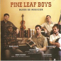 Purchase Pine Leaf Boys - Blues De Musicien