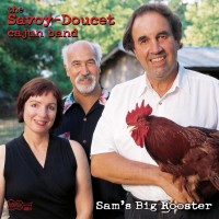 Purchase Savoy-Doucet Cajun Band - Sam's Big Rooster