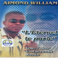 Purchase Aimond William - L'eternel Te Parle