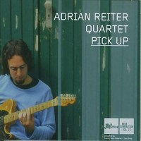 Purchase Adrian Reiter Quartet - Pick Up