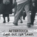 Buy Aftertouch - Last But Not Least Mp3 Download