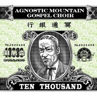Purchase Agnostic Mountain Gospel Choir - Ten Thousand