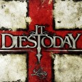 Buy It Dies Today - Lividity Mp3 Download