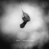 Purchase Jesu - Opiate Sun (EP)