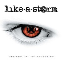 Purchase Like A Storm - The End Of The Beginning
