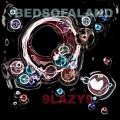 Buy 9 Lazy 9 - Bedsofaland Mp3 Download