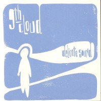 Purchase 9Th Cloud - Delicate Sound