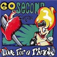 Purchase 60 Second Crush - Love For A Minute