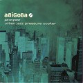 Buy Abigoba - Urban Jazz Pressure Cooker Mp3 Download