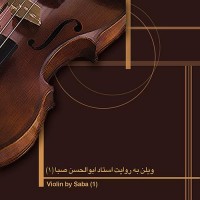 Purchase Abolhasan Saba - Violin By Saba 1