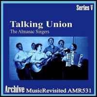 Purchase Almanac Singers - Talking Union