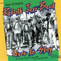 Purchase Rebirth Jazz Band - Here To Stay